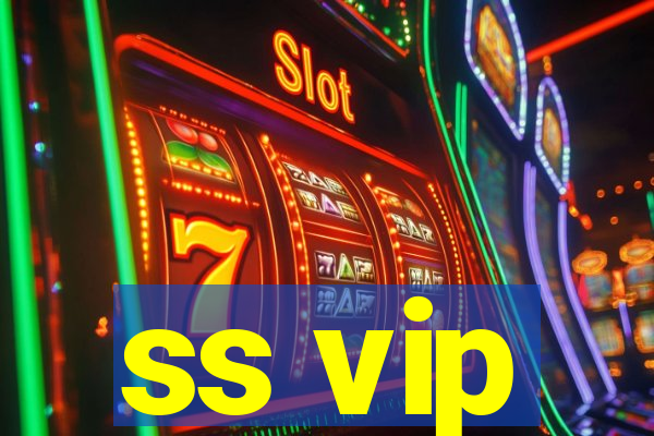 ss vip